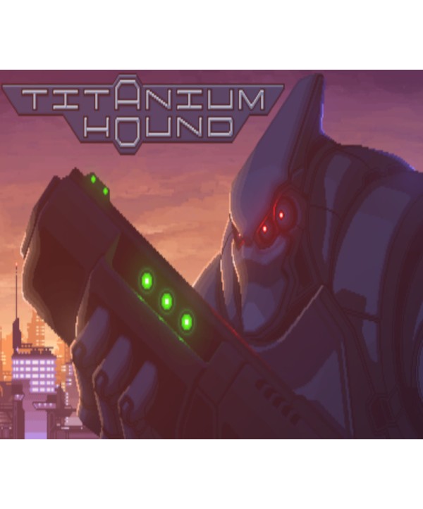 Titanium Hound Steam Key GLOBAL
